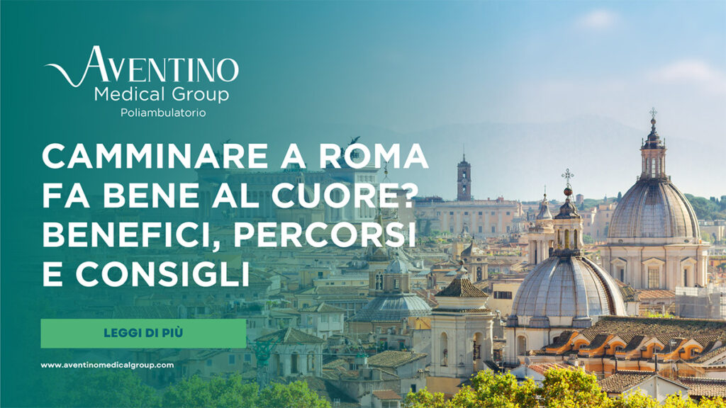 Camminare a roma fa bene al cuore